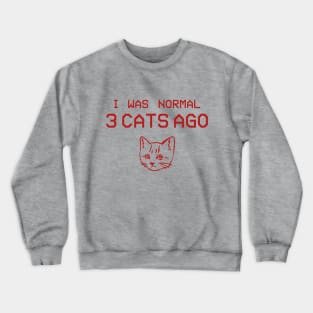 Cat-tastic Nostalgia: Three Furry Friends Crewneck Sweatshirt